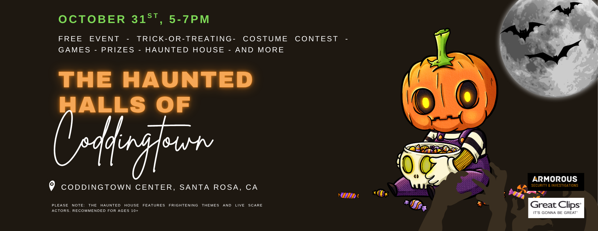 Join us October 31st, 5–7 PM for a free Halloween extravaganza! Trick-or-treat, play games, enter the costume contest, explore the haunted house, enjoy arts & crafts with the Sonoma County library, and win prizes. Fun for the whole family—don’t miss it! Please note: The Haunted House features frightening themes and live scare actors. Recommended for ages 10+